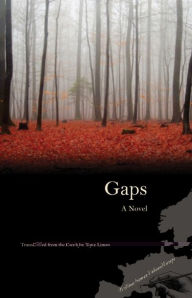 Title: Gaps, Author: Bohumil Hrabal