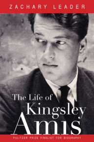 Title: The Life of Kingsley Amis, Author: Zachary Leader