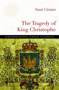 Title: The Tragedy of King Christophe, Author: Aimé Césaire