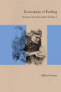 Economies of Feeling: Russian Literature under Nicholas I