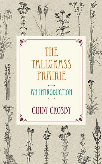 The Tallgrass Prairie: An Introduction