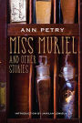 Miss Muriel and Other Stories