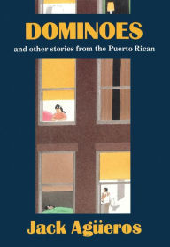 Title: Dominoes and Other Stories from the Puerto Rican, Author: Jack Agüeros