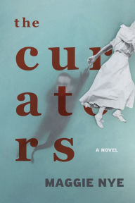 Download books free pdf file The Curators: A Novel (English literature)