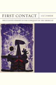 Textbook downloads for kindle First Contact: Speculative Visions of the Conquest of the Americas