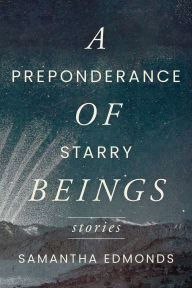 Free ebooks download for android tablet A Preponderance of Starry Beings: Stories English version 9780810148680