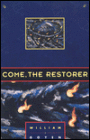 Come the Restorer