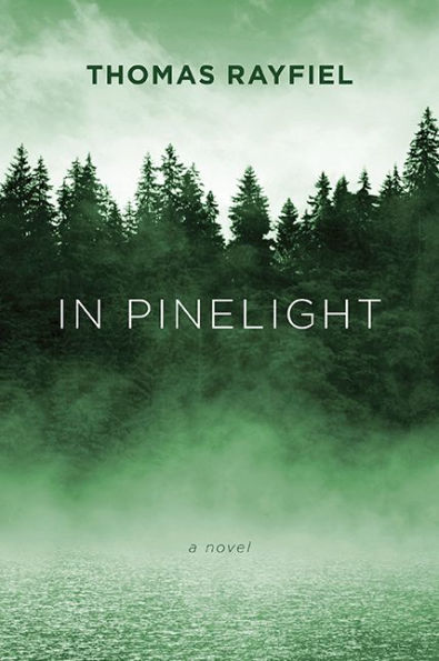 In Pinelight: A Novel