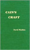 Title: Cain's Craft, Author: David Madden