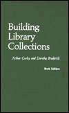 Title: Building Library Collections / Edition 6, Author: Arthur Curley