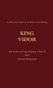 Title: King Vidor, Author: Nancy Dowd