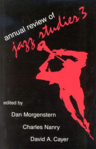 Title: Annual Review of Jazz Studies 3: 1985, Author: Dan Morgenstern director