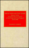 Title: Press Toward the Mark: History of the United Lutheran Synod of New York and New England, 1830-1930, Author: Robert F. Scholz