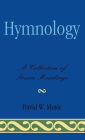 Hymnology: A Collection of Source Readings