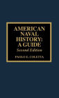 American Naval History: A Guide / Edition 3