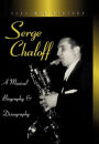 Serge Chaloff: A Musical Biography and Discography