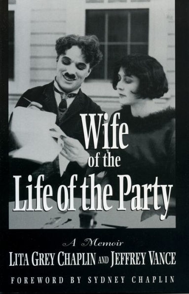 Wife of the Life of the Party: A Memoir