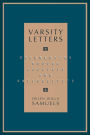 Varsity Letters: Documenting Modern Colleges and Universities / Edition 1