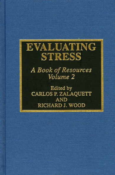 Evaluating Stress: A Book of Resources / Edition 1