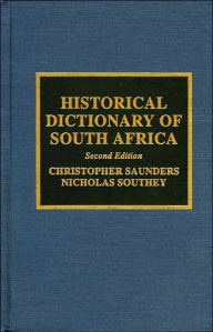 Title: Historical Dictionary of South Africa, Author: Christopher Saunders