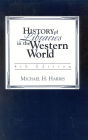 History of Libraries of the Western World / Edition 4
