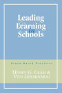 Leading and Learning in Schools: Brain-Based Practices / Edition 1