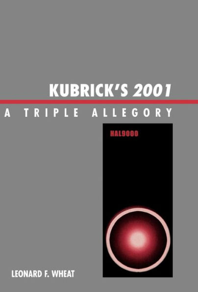 Kubrick's 2001: A Triple Allegory