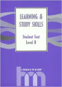 Level B: Student Text: hm Learning & Study Skills Program