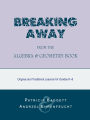 Breaking Away from the Algebra and Geometry Book: Original and Traditional Lessons for Grades K-8