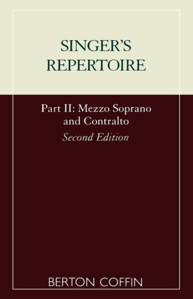 The Singer's Repertoire, Part II / Edition 2
