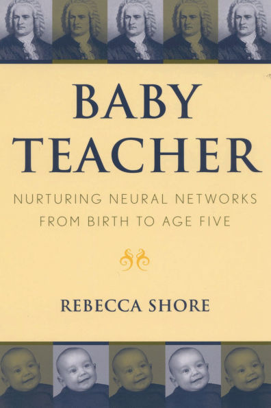 Baby Teacher: Nurturing Neural Networks From Birth to Age Five