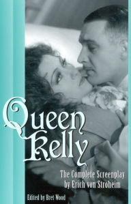 Title: Queen Kelly, Author: Bret Wood