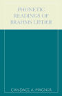 Phonetic Readings of Brahms Lieder