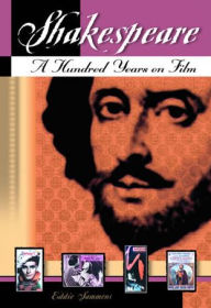 Title: Shakespeare: A Hundred Years on Film, Author: Eddie Sammons