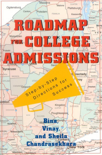 Roadmap For College Admissions: Step-by-Step Directions for Success