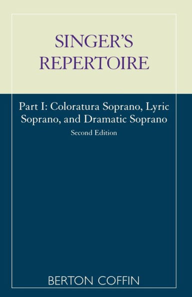 The Singer's Repertoire, Part I / Edition 2