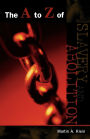 The to Z of Slavery and Abolition
