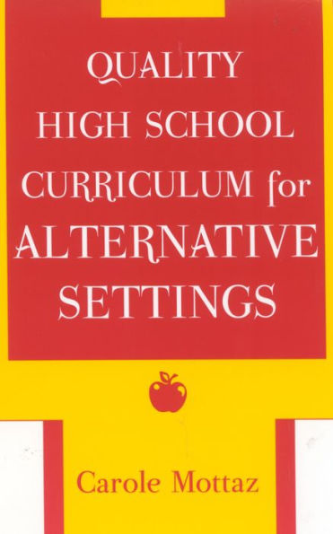 Quality High School Curriculum for Alternative Settings