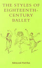 The Styles of Eighteenth-Century Ballet