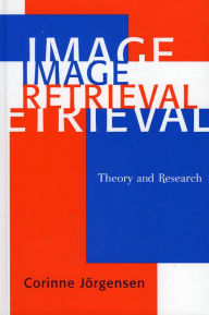 Title: Image Retrieval: Theory and Research, Author: Corinne Jörgensen