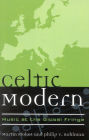 Celtic Modern: Music at the Global Fringe