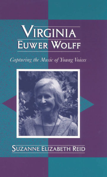 Virginia Euwer Wolff: Capturing the Music of Young Voices