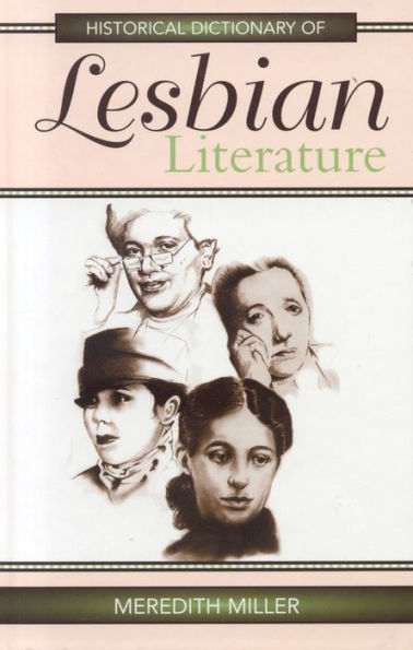 Historical Dictionary of Lesbian Literature