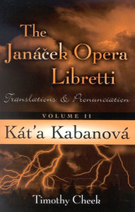 Title: Kat'a Kabanova: Translations and Pronunciation, Author: Timothy Cheek