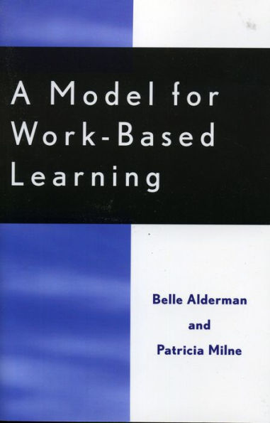 A Model for Work-Based Learning