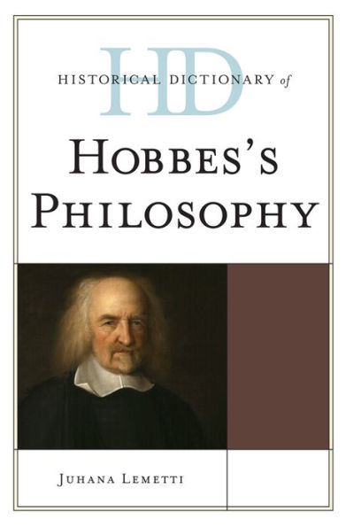 Historical Dictionary of Hobbes's Philosophy