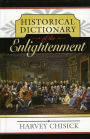 Historical Dictionary of the Enlightenment