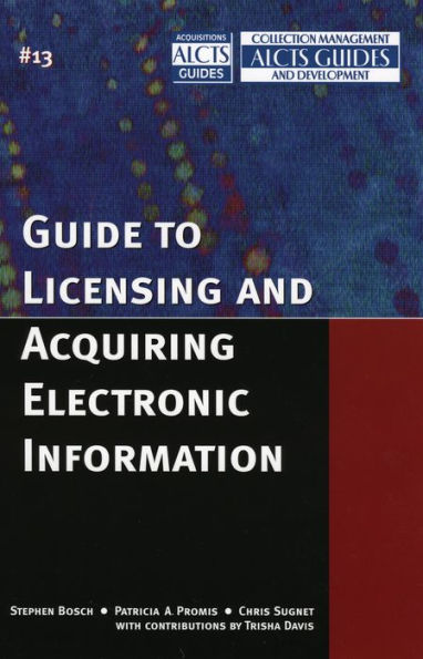 Guide to Licensing and Acquiring Electronic Information