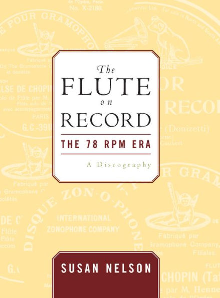 The Flute on Record: The 78 rpm Era