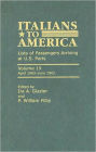 Italians to America: April 1902 - June 1902: Lists of Passengers Arriving at U.S. Ports